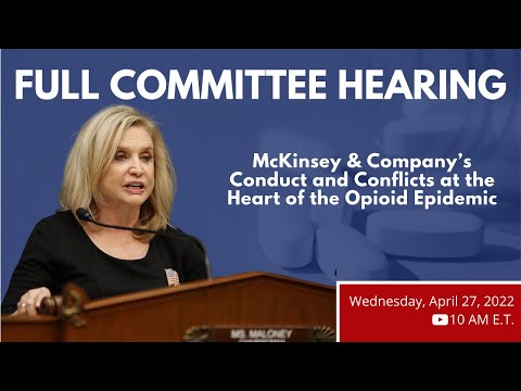 McKinsey & Company’s Conduct and Conflicts at the Heart of the Opioid Epidemic