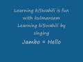 4. Swahili - Learning through songs - Jambo Song ...