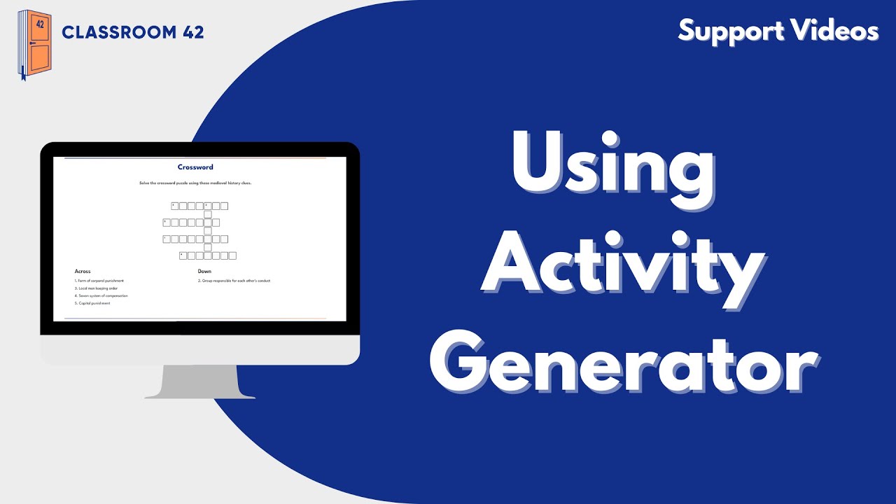 Using Activity Generator – Classroom 42
