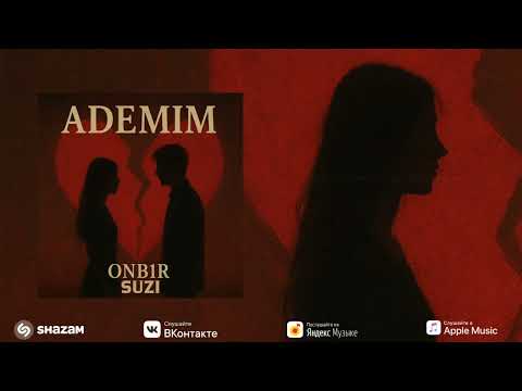 ADEMIM - Onb1r ft Suzi