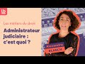 Métiers Du Droit Episode 12 Administrateur Judiciaire C Est Quoi