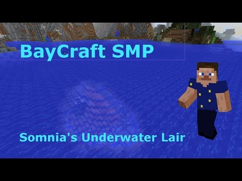 Baycraft SMP [2] - Underwater Lair