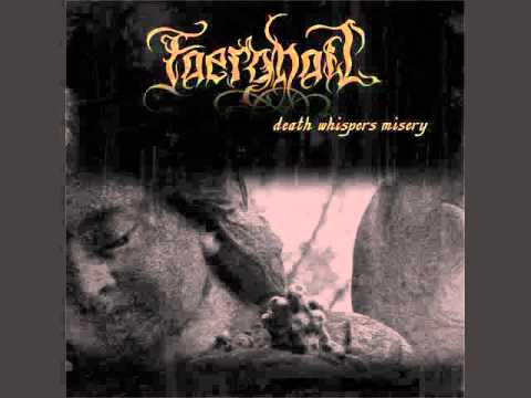 Faerghail- Death Whispers Misery