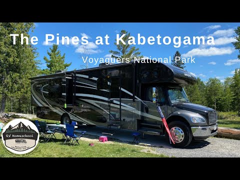 The Pines at Lake Kabetogama RV Resort - Campground Review - Voyaguers National Park
