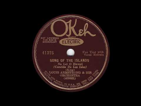 1930 Louis Armstrong - Song Of The Islands