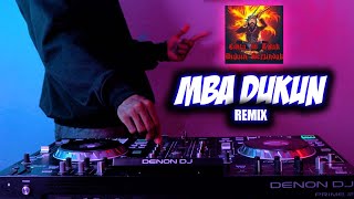 Download lagu DJ MBA DUKUN - [ MR.  EWIK REMIX ] = DUTCH FUNKY mp3