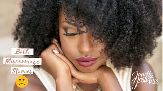 My Miscarriage Story x 2 | Black Infertility Awareness Advocate