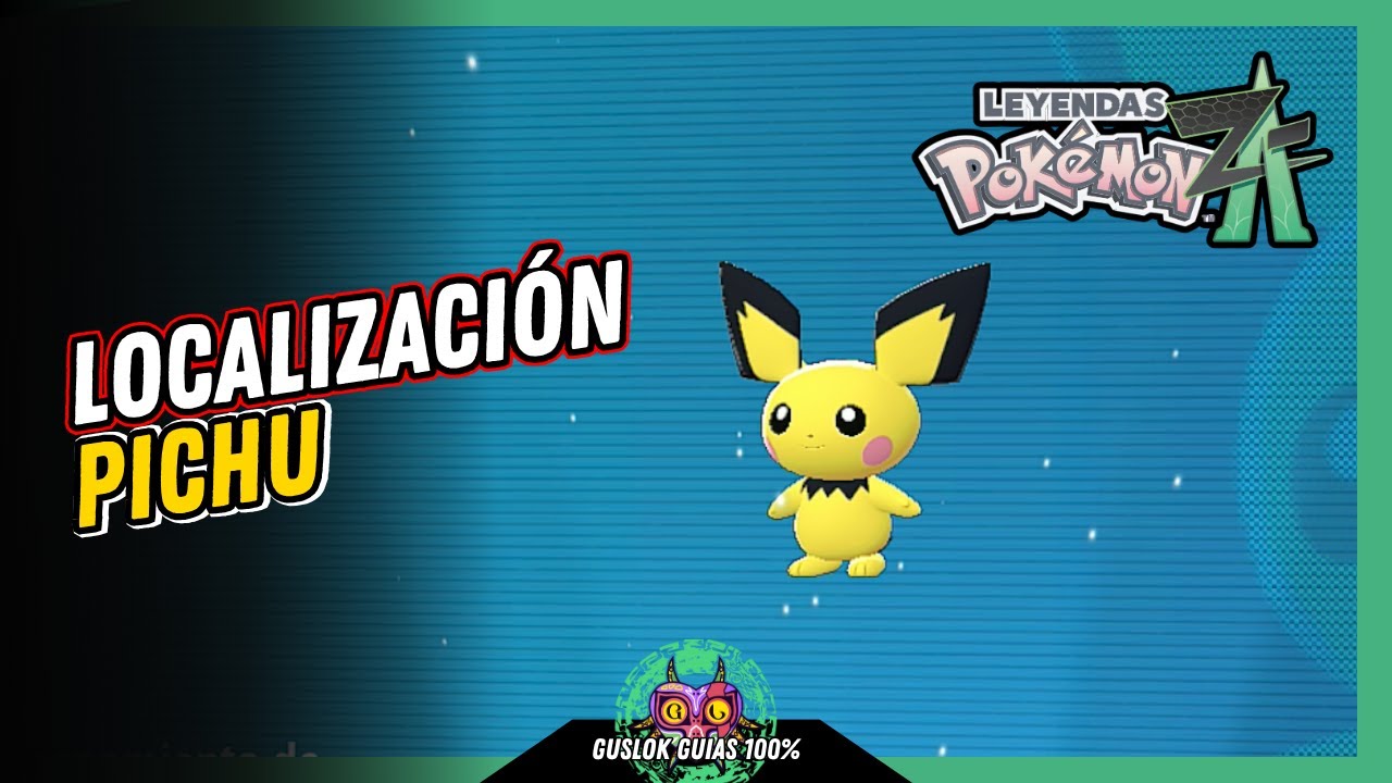 UBICACIÓN de PICHU | GUÍA 100% | 💯Leyendas Pokemon: Z-A🏆 UBICACIÓN de PICHU | GUÍA 100% | 💯Leyendas Pokemon: Z-A🏆