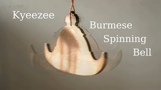 Kyeezee Burmese Spinning Bell Sound
