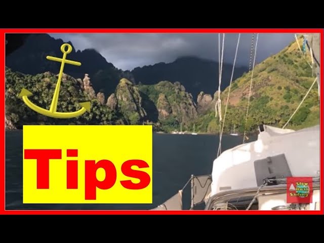 Anchoring Tips in the Bay of Virgins, Fatu Hiva | Sailing Upwind from Tahuata | S2E10