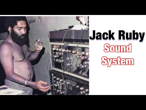 Official: Jack Ruby Sound System Live in Jamaica 1980