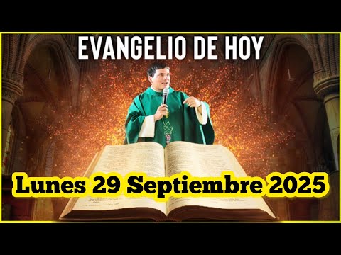 TODAY'S GOSPEL Monday, September 29, 2025 with Father Marcos Galvis