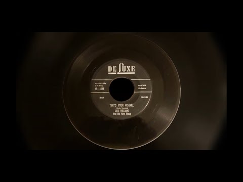 Otis Williams and his New Group (The Charms)-That's Your Mistake (USA DeLuxe 45rpm, 1955)