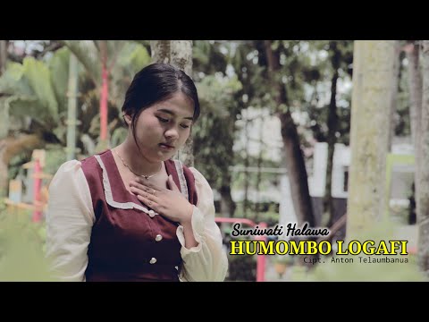 HUMOMBO LOGAFI || Voc: Suniwati Halawa || Cipt: Anton Telaumbanua (Musik Video)