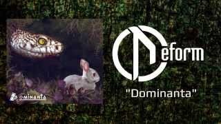 DEFORM - Dominanta (Official audio)