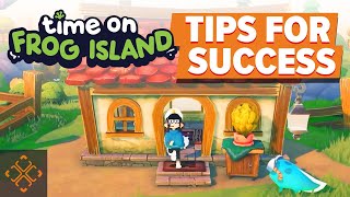 10 Things We Wish We Knew Before Starting Time On Frog Island