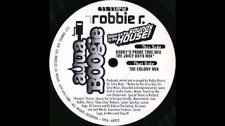 Robbie R. - These Are The Sounds In The House! (The Juicy Boys Mix) (1996)