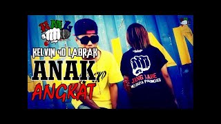 Download lagu KELVIN 4D LABRAK - ANAK ANGKAT [ Paksa Kaya ]2016 mp3