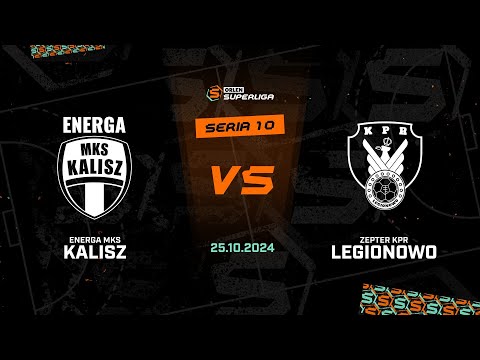 10. seria: Energa MKS Kalisz - Zepter KPR Legionowo [SKRÓT]