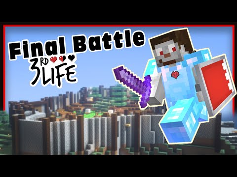 3RD Life SMP - Final: The King Slayer