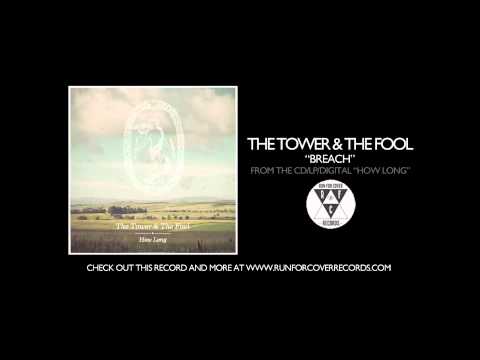 The Tower & The Fool - Breach (Official Audio)