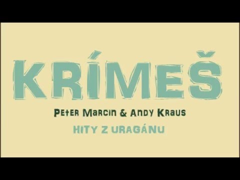Krímeš - Mária (Hity z Uragánu)