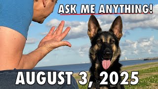 Ask Me ANYTHING 🚨8/3/25