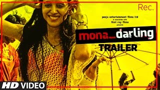 Mona Darling Trailer | Anshuman Jha,Divya Menon,Suzanna Mukherjee,Sanjay Suri | Releasing on 24 Feb