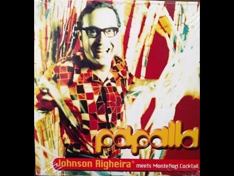 Johnson Righeira meets Montefiori Cocktail - Papalla