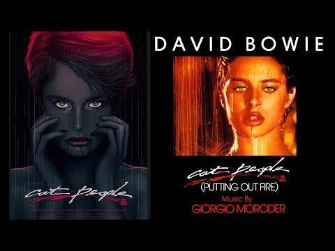 Cat People (Putting Out Fire) DAVID BOWIE - 1982 (El beso de la pantera)