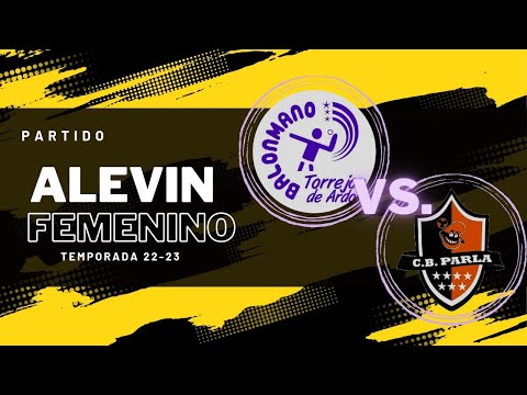 PARTIDO ALEVIN FEMENINO. TORREJÓN VS. PARLA. TEMPORADA 22/23.