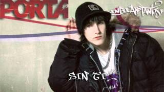 Sin Ti - Porta