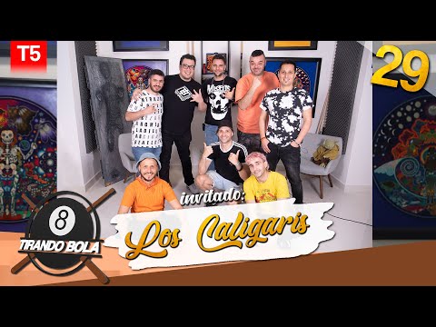 Tirando Bola temp 5 ep 29. - Los Caligaris