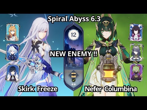 NEW !! C0 Nefer Columbina & C0 Skirk Freeze - Spiral Abyss Floor 12 Genshin Impact 6.3