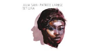 Julia Sarr / Patrice Larose - Flor Para M