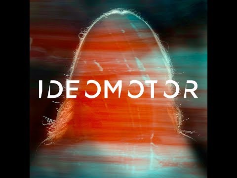 Ideomotor Feat Hanna Maaria Tuomela - Drift (Part1)