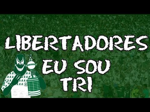 LIBERTADORES EU SOU TRI - Letras - MANCHA VERDE