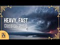 Heavy Fast Classical Music