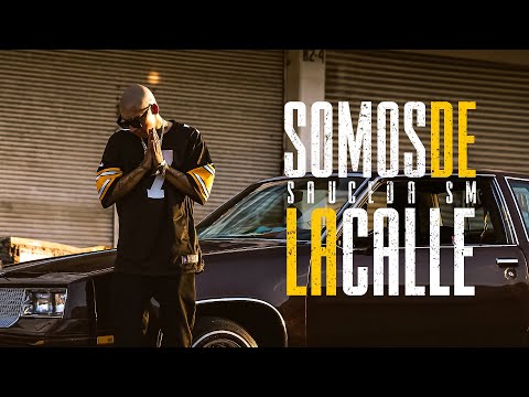 Sauceda SM - Somos De La Calle