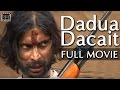 Dadua Dacait | Sahil Faiz, Reshma | Latest Bhojpuri Full Movie 2016 | NAV Bhojpuri Dadua Dacait | Sahil Faiz, Reshma | Latest Bhojpuri Full Movie 2016 | NAV Bhojpuri