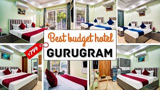 Best budget hotel in Gurugram | best couple hotel in Gurugram | best hotel in Gu