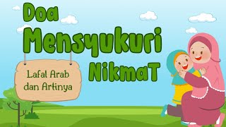 Download lagu Doa Mensyukuri Nikmat | Doa Anak mp3