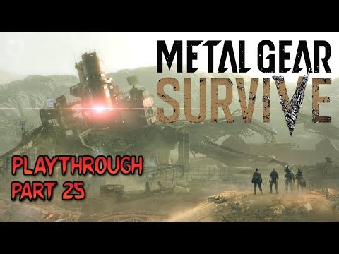 Metal Gear Survive - Playthrough - Part 25