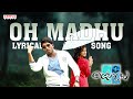 O Madhu Song With Lyrics Julayi Songs Allu Arjun Ileana DSP Trivikram Aditya Music Telugu