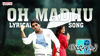O Madhu Song With Lyrics - Julayi Songs - Allu Arj
