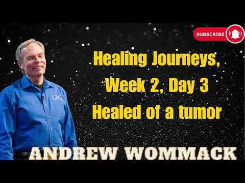 Healing Journeys, Week 2, Day 3   Healed of a tumor  The Gospel Truth