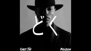 Chris Jay-Poizon (Official Audio) HQ