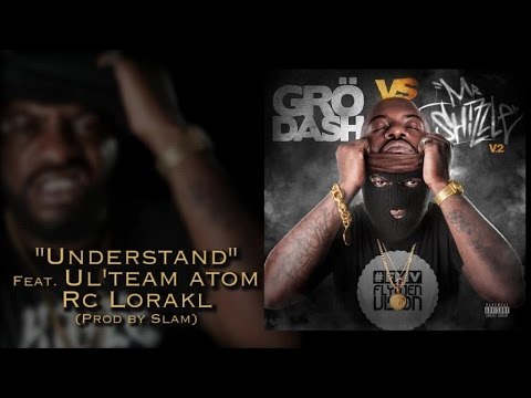 Grödash Ft. Ul'team Atom, RC Lorakl - Understand