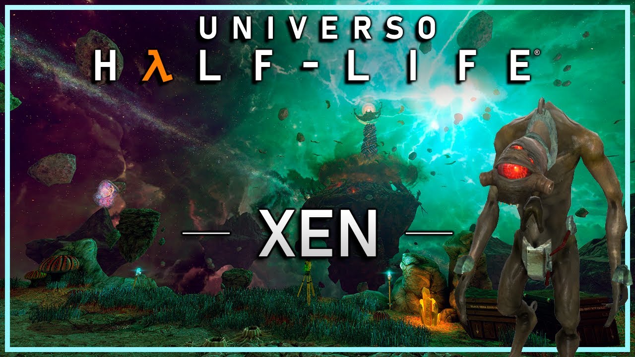 ☢️ Universo Half-Life: Xen