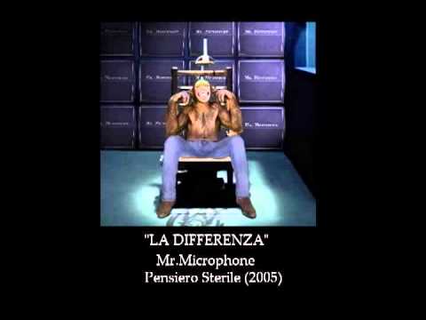 LA DIFFERENZA  (Mr.Microphone)